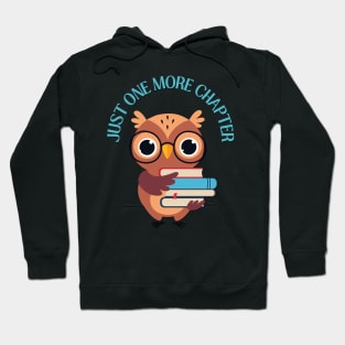 Smart Owl Just one more chapter romance novels young adult fiction I Love Books Hoodie